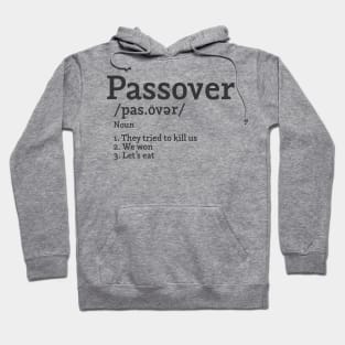 Passover: Noun Let's Eat.  P0009 Hoodie